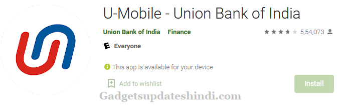 You can download or install the mobile app operated by Union Bank named U Mobile Union Bank of India from Google Play Store in your smartphone.